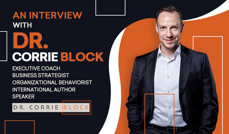 Interview with Corrie Jonn Block UAE Top Business Coach & Biggest Voices in Leadership Power List 2023