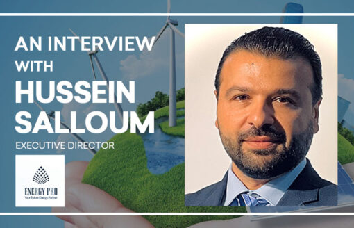 Exploring Energy Excellence with Mr. Hussein Salloum: A Deep Dive into EnergyPro Electricals and Sustainable Solutions