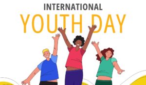 International Youth Day – August 12, 2024