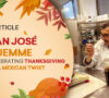 Juan José Thuemme is Celebrating Thanksgiving with a Mexican Twist